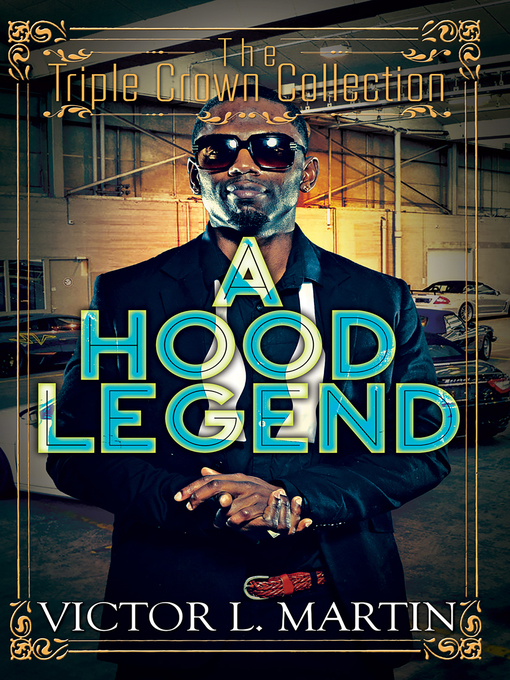 Title details for A Hood Legend by Victor L. Martin - Wait list